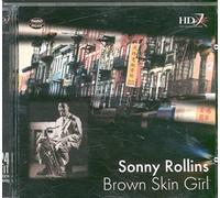 Brown Skin Girl - Sonny Rollins