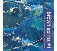 Brown Spirits - Brown Spirits #1 [VINYL]