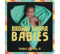 Brown Sugar Babies