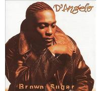 Brown Sugar by D'Angelo (Record, 2015)