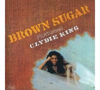 BROWN SUGAR FEATURING CLYDIE KING(ltd.paper-sleeve)
