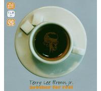 Brown, Terry Lee Jr. - Brother For Real [Jubilee Edition]