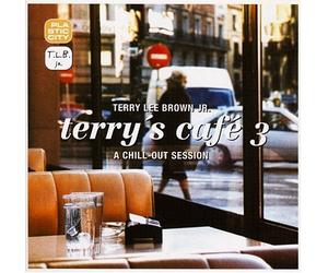 Brown, Terry Lee Jr - Vol. 3-Terry's Cafe