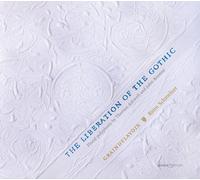BjOrn Schmelzer; Graindelavoix - Thomas Aswell/John Browne - The Liberation of the Gothic
