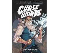 Browne, Ryan - Curse Words: The Hole Damned Thing Compendium