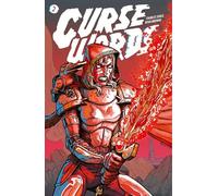 Curse Words Volume 2: Explosiontown