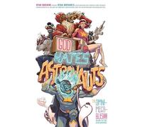 Browne, Ryan - God Hates Astronauts: The Omni-Mega-Bus