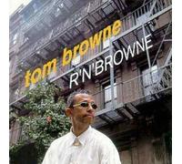 Browne Tom - R'n'browne