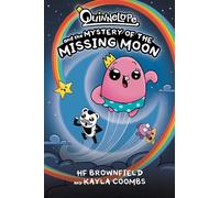 Quinnelope and the Mystery of the Missing Moon
