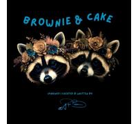 Brownie & Cake: Emotional book for ages 5-10 struggling with sadness | children's story about the magic of friendship | and the power of gratitude