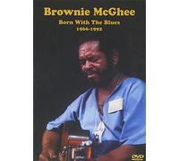 Brownie Mcghee: Born With The Blues - 1966-1992 [DVD]