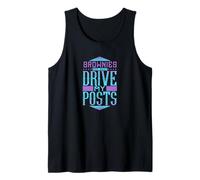 Brownies are What Drive My Posts Funny Blogging Quotes Tank Top