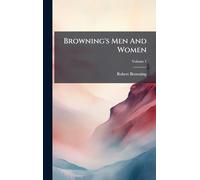 Browning's Men And Women
