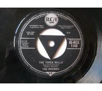 BROWNS - three bells/ heaven fell last night (RCA 7555 45)