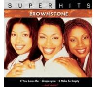 BROWNSTONE: SUPER HITS - CD