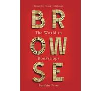 Browse: Love Letters to Bookshops Around the World