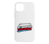 Browser is My Office Funny Programmer, Software Engineers Case for iPhone 14 Plus