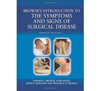 Browse's Introduction to the Symptoms & Signs of Surgical Disease
