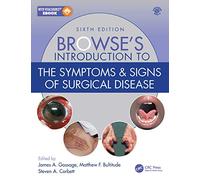 Browse's Introduction to the Symptoms & Signs of Surgical Disease – Taylor & Francis Group