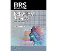 BRS Behavioral Science (Board Review Series)