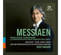 Brso/Nagano - Oliver Messiaen: La Transfiguration de Notre Seigneur Jesus-Christ, Poemes pour Mi, Chronochromie