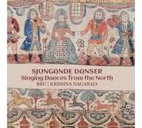Bru - Sjungande Danser - Singing Dances from the North