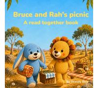 Bruce and Rah's Picnic: A read together book