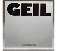 Bruce & Bongo - Geil (Der Remix, 1986) / Vinyl Maxi Single [Vinyl 12'']