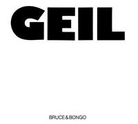 BRUCE & BONGO - Geil / RR 12029