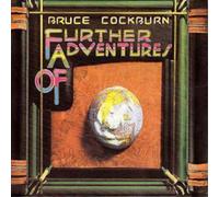 Bruce Cockburn – Further Adventures Of – CD – New (2005)