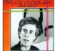 Bruce Cockburn - Humans
