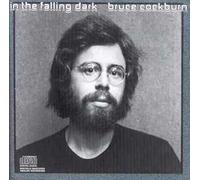 Bruce Cockburn – In the Falling Dark