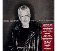 Bruce Cockburn - Singles 1979-2002: Anything Anytime Anywhere