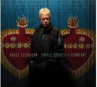 Bruce Cockburn : Small Source of Comfort CD (2011) NEW Fast and FREE P & P