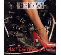 Bruce Dickinson - All The Young Dudes