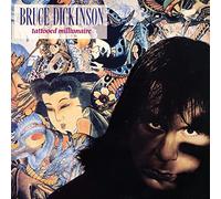 Bruce Dickinson (Iron Maiden) Tattooed Millionaire [10/27]