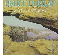 Bruce Dunlap - About Home