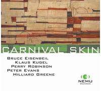 Bruce Eisenbeil - Carnival Skin