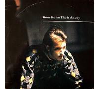 Bruce Foxton - THIS IS THE WAY 7 INCH (7" VINYL 45) UK ARISTA 1983