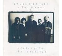 Bruce Hornsby & the Range - Scenes from the Southside