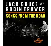 BRUCE,JACK / TROWER,ROBIN - Songs From The Road