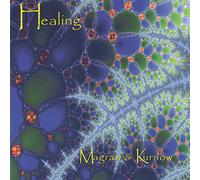 Bruce Kurnow & Dean Magraw - Healing