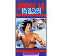 Bruce Le Takes the Dragon [VHS]