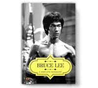 BRUCE LEE: A COMPLETE BIOGRAPHY (EditionFirst)