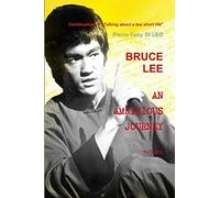 BRUCE LEE AN AMBITIOUS JOURNEY
