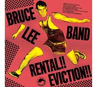Bruce Lee Band - Rental Eviction [VINYL]