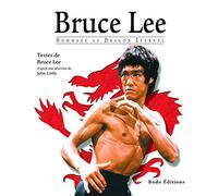 Bruce Lee, hommage au dragon éternel
