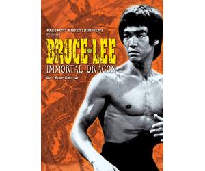 Bruce Lee: Immortal Dragon - Martial Arts [DVD] [Region 1] [US Import] [NTSC]
