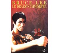 Bruce Lee : Le Dragon immortel