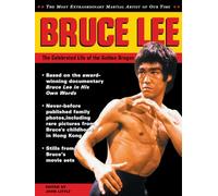 Bruce Lee: The Celebrated Life of the Golden Dragon (Tuttle Specials)